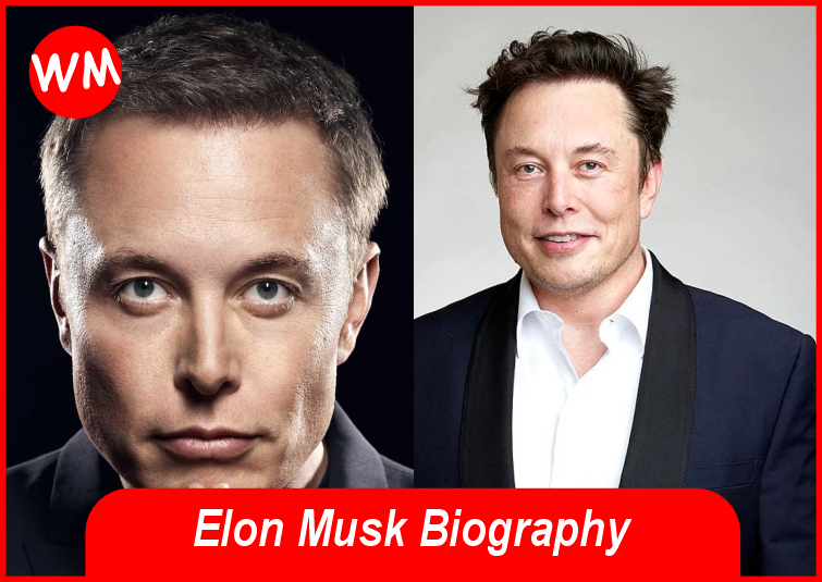 Elon Musk Biography