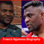 Francis Ngannou Biography