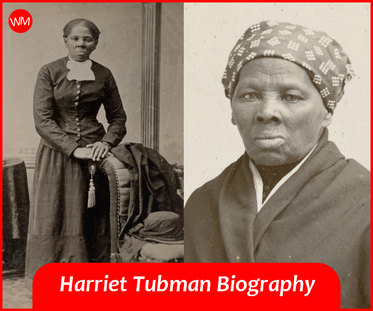 Harriet Tubman Biography