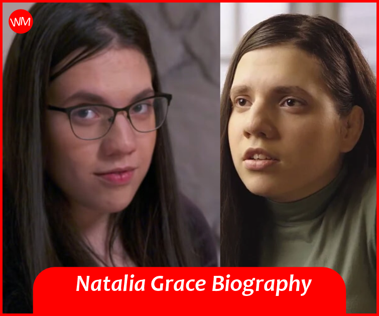 Natalia Grace Biography